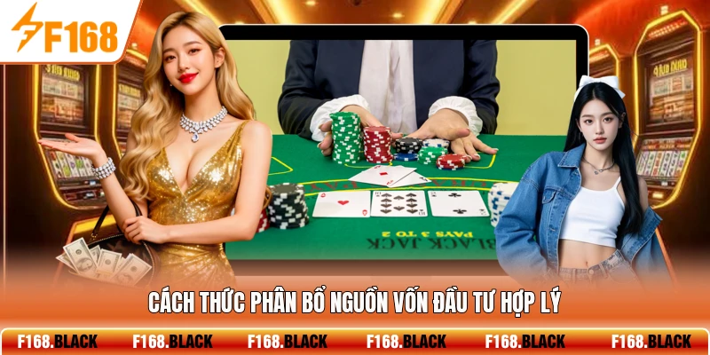 Cách thức phân bổ nguồn vốn đầu tư hợp lý